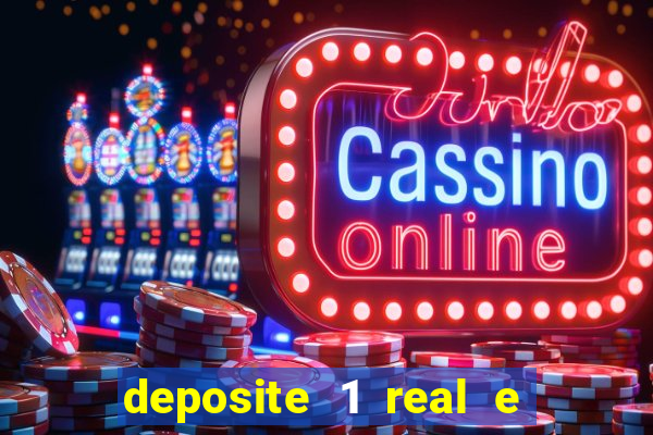 deposite 1 real e ganhe 10 vai de bet